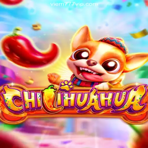 Exploring CHILIHUAHUA: The Premier Slot Game on VIEM777.com